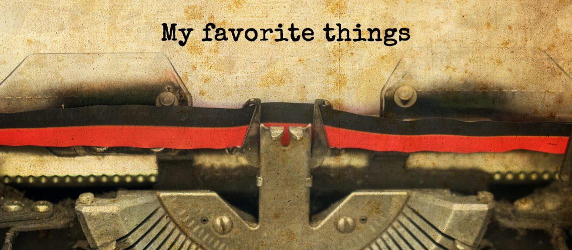 MY FAVOURITE THINGS