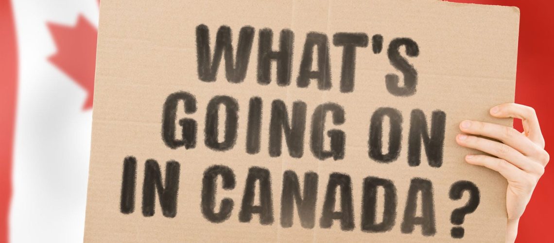 The,Phrase,",What's,Going,On,In,Canada?,",On